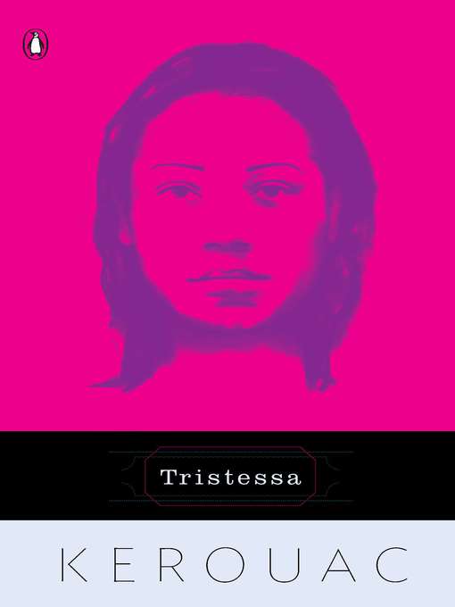 Title details for Tristessa by Jack Kerouac - Wait list